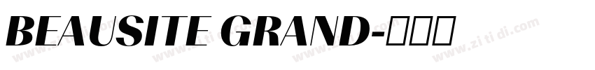 BEAUSITE GRAND字体转换